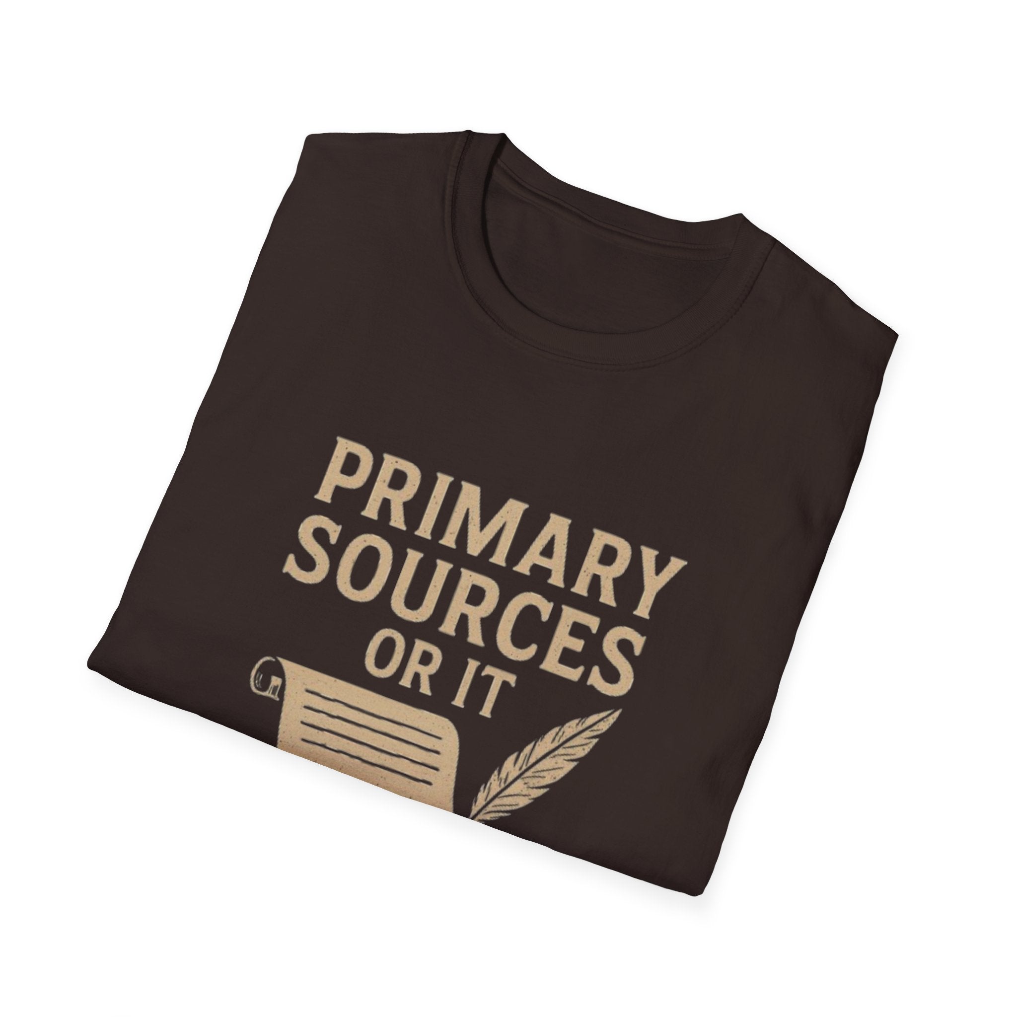 Primary Sources or it didn't happen!