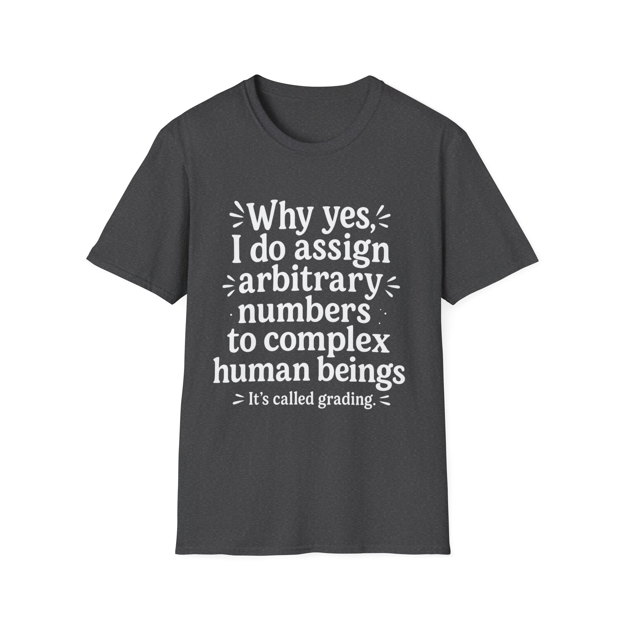 Arbitrary Numbers: It's Called Grading!