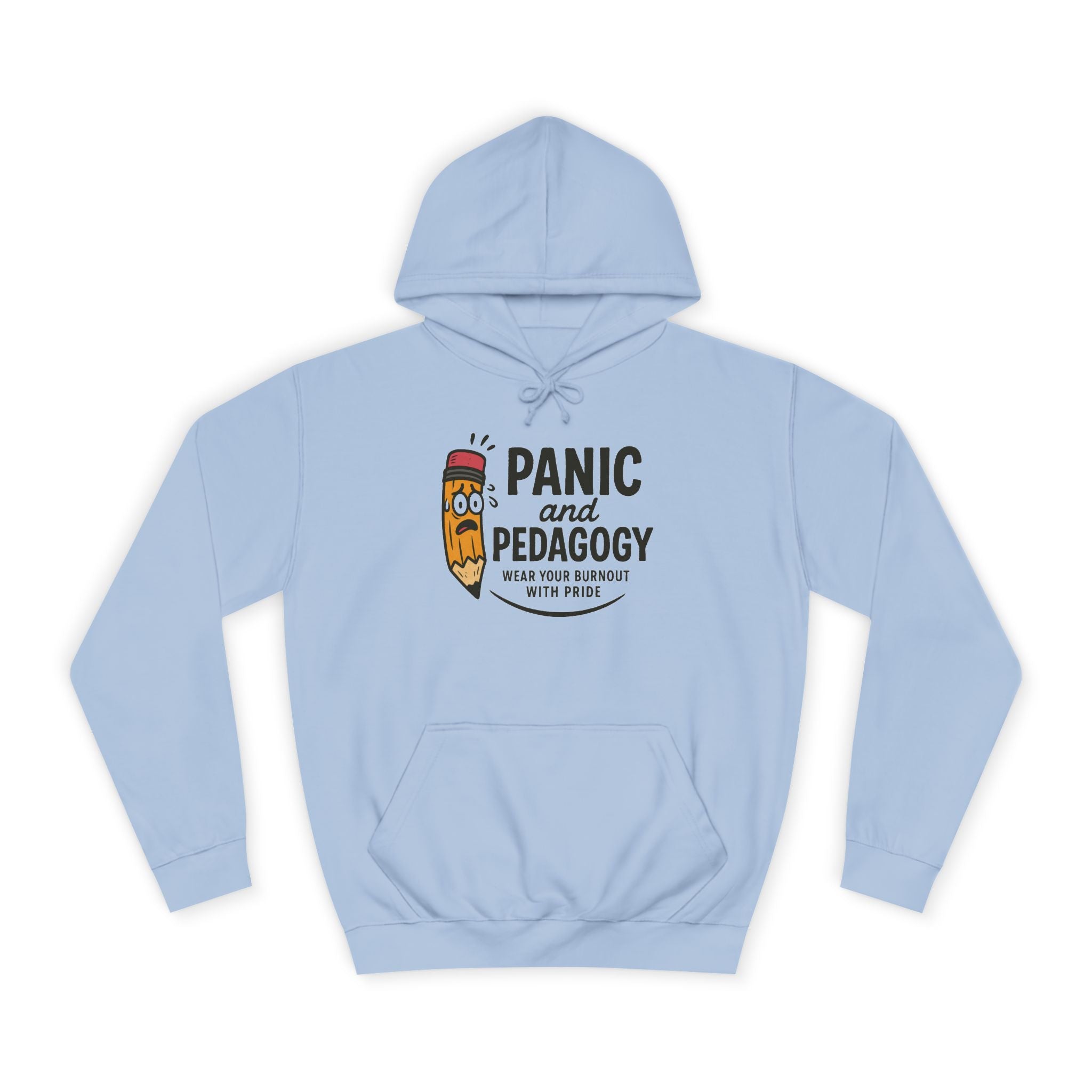 Panic and Pedagogy College Hoodie