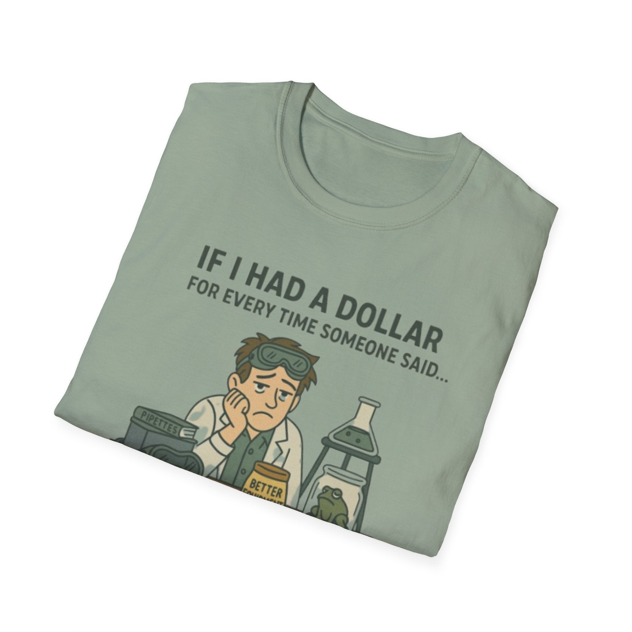 Science Teacher: If I had a dollar...