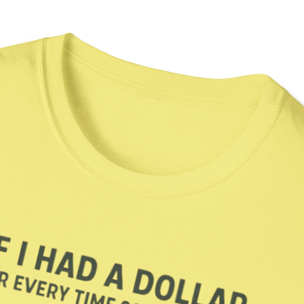 Science Teacher: If I had a dollar...
