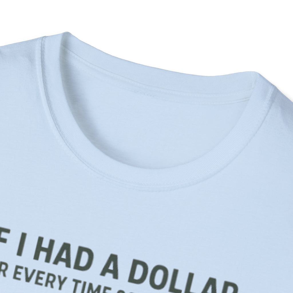 Science Teacher: If I had a dollar...