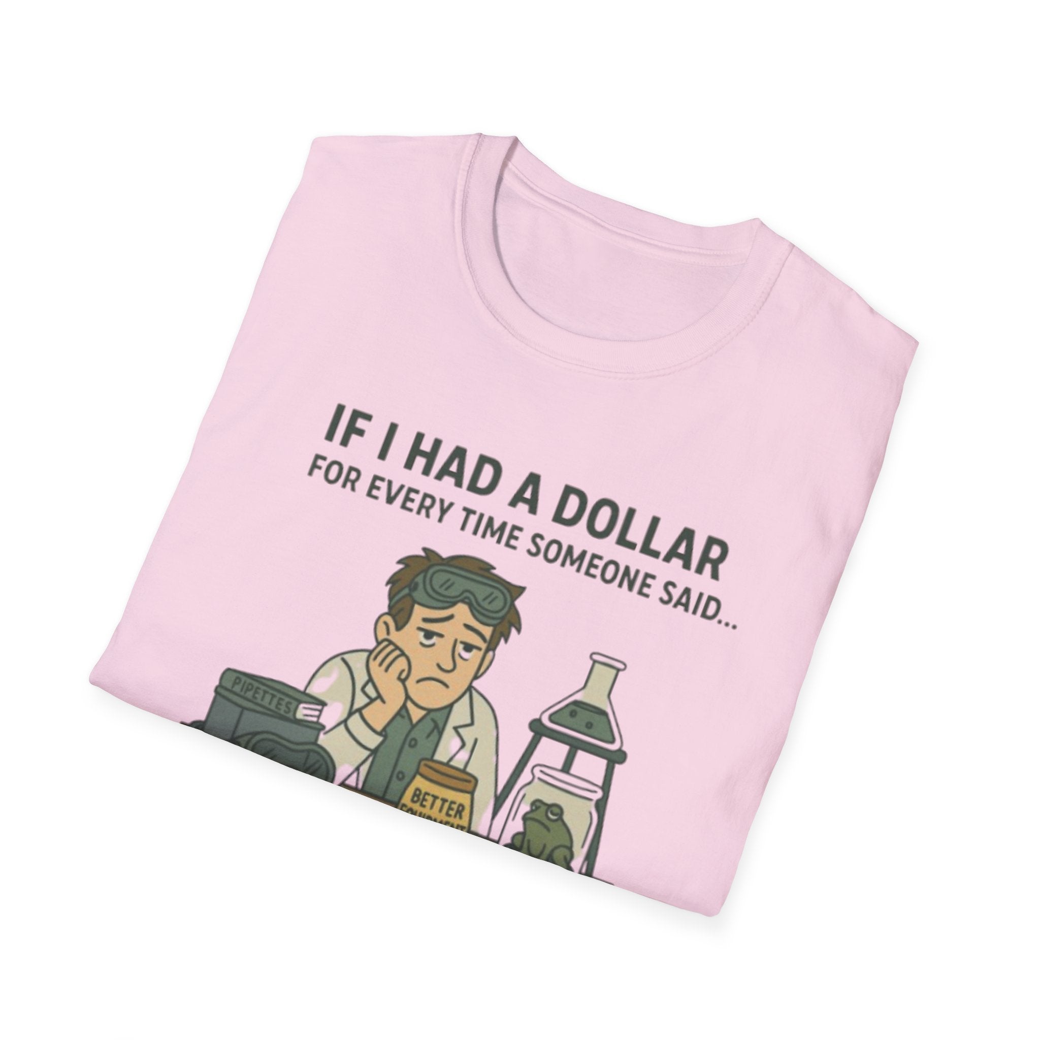 Science Teacher: If I had a dollar...