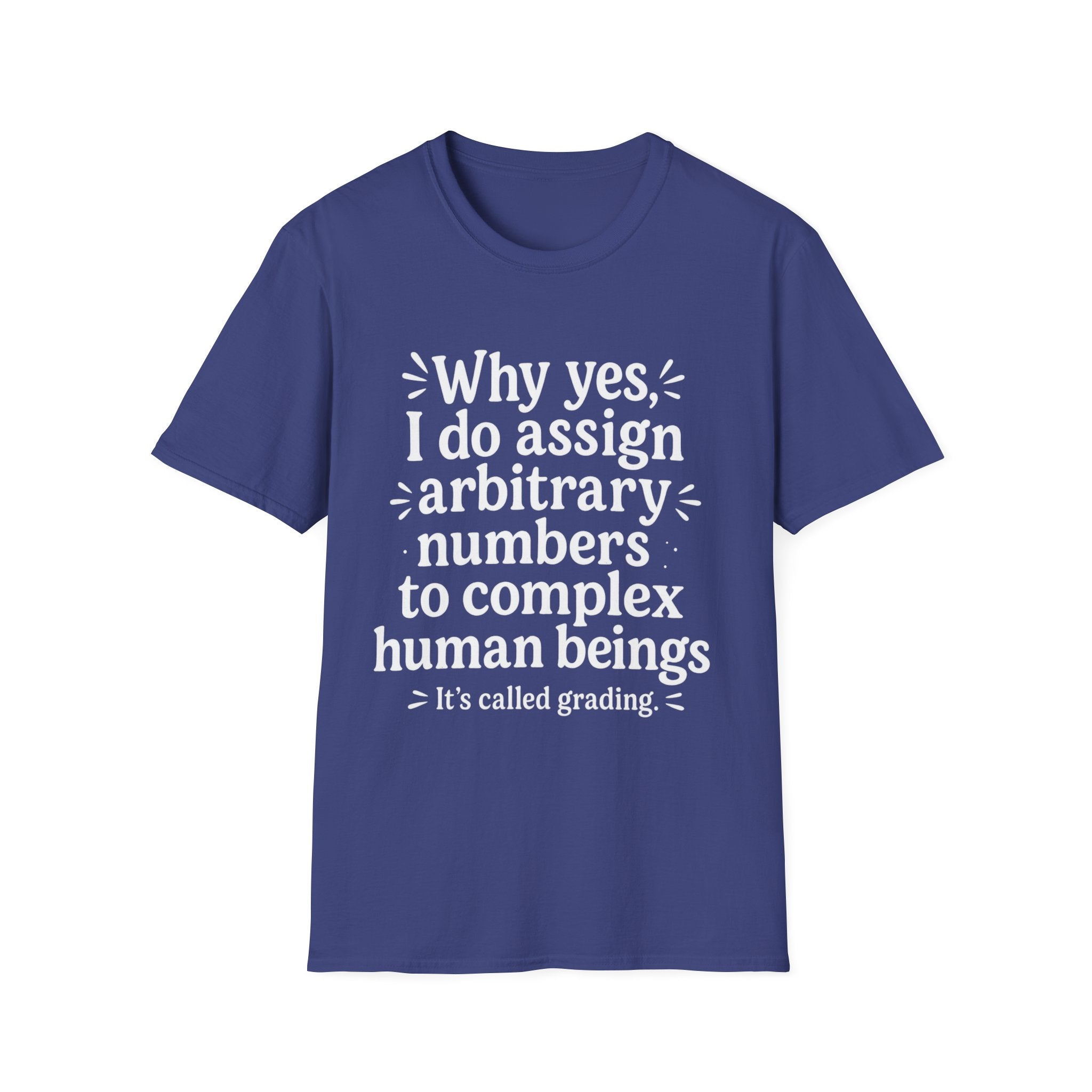 Arbitrary Numbers: It's Called Grading!