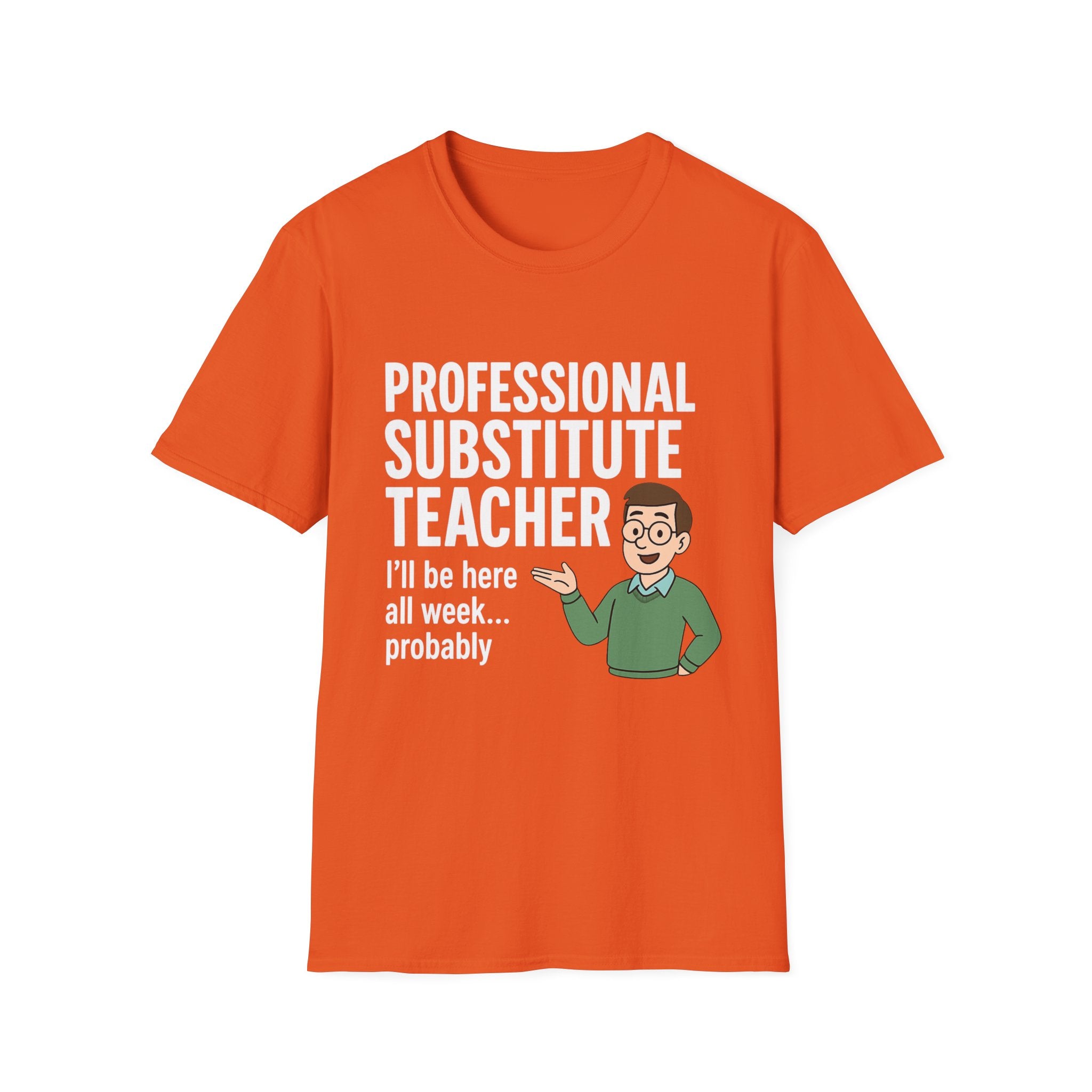 Professional Substitute Teacher!