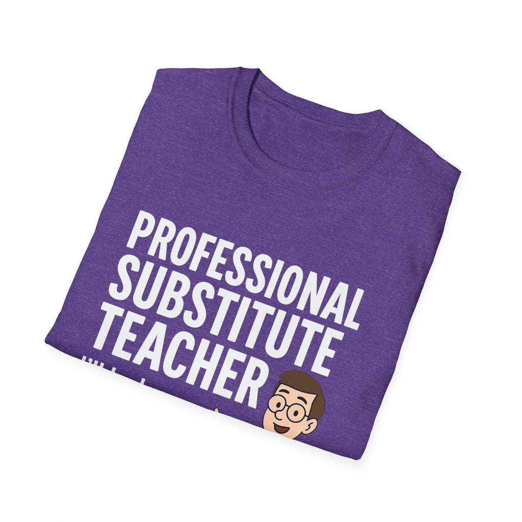 Professional Substitute Teacher!