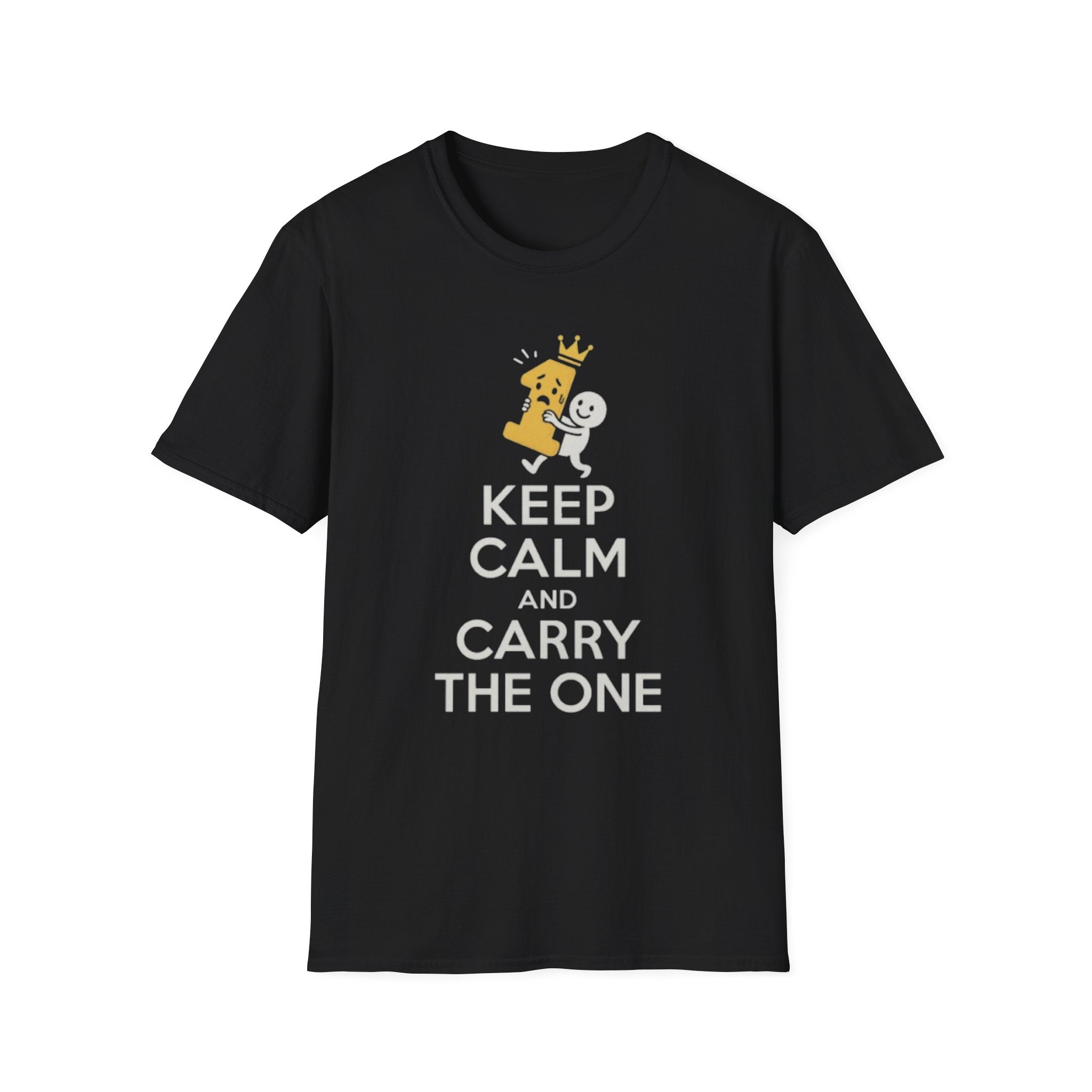 Keep Calm and Carry the One Unisex Soft style T-Shirt