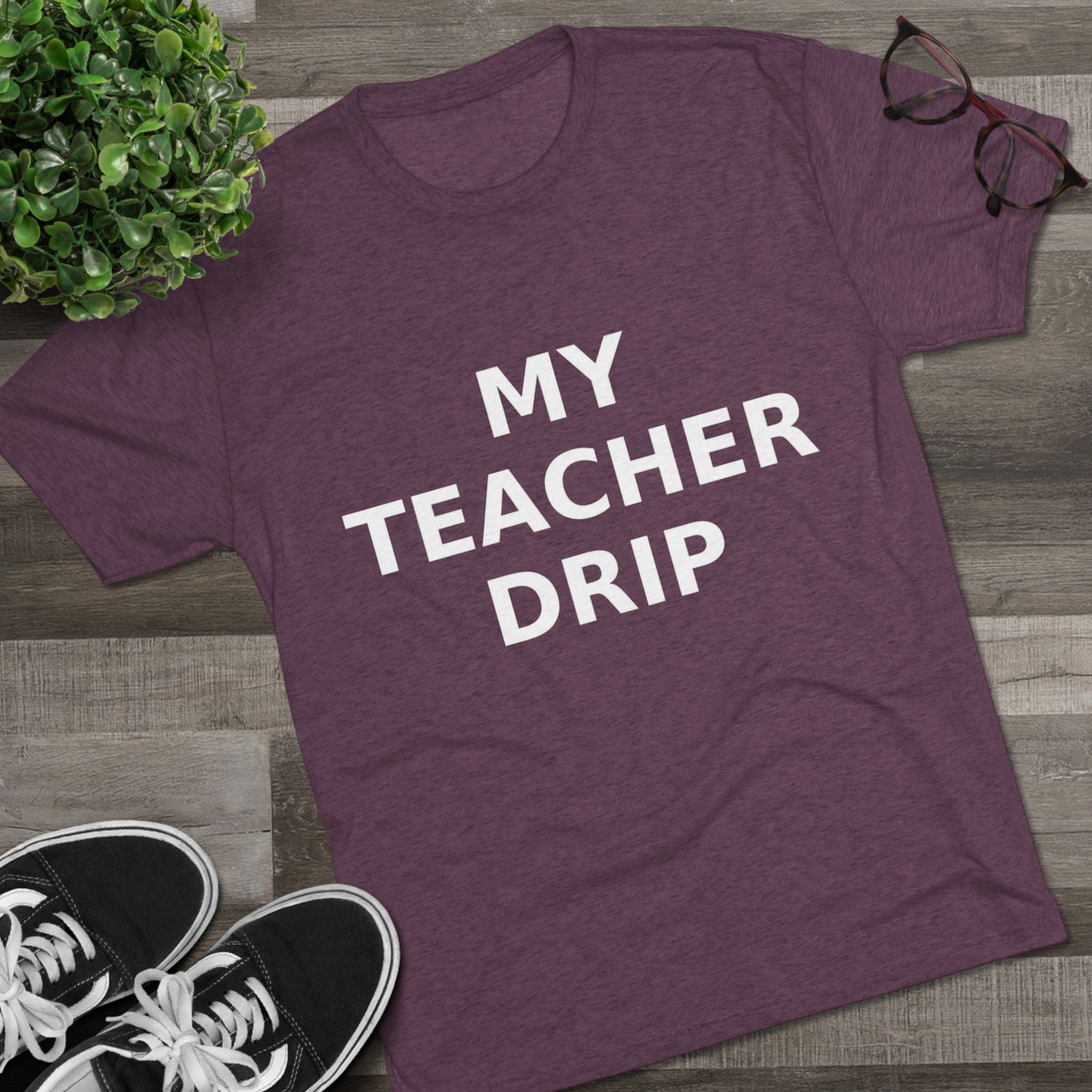 My Teacher Drip Tri-blend Crew Tee