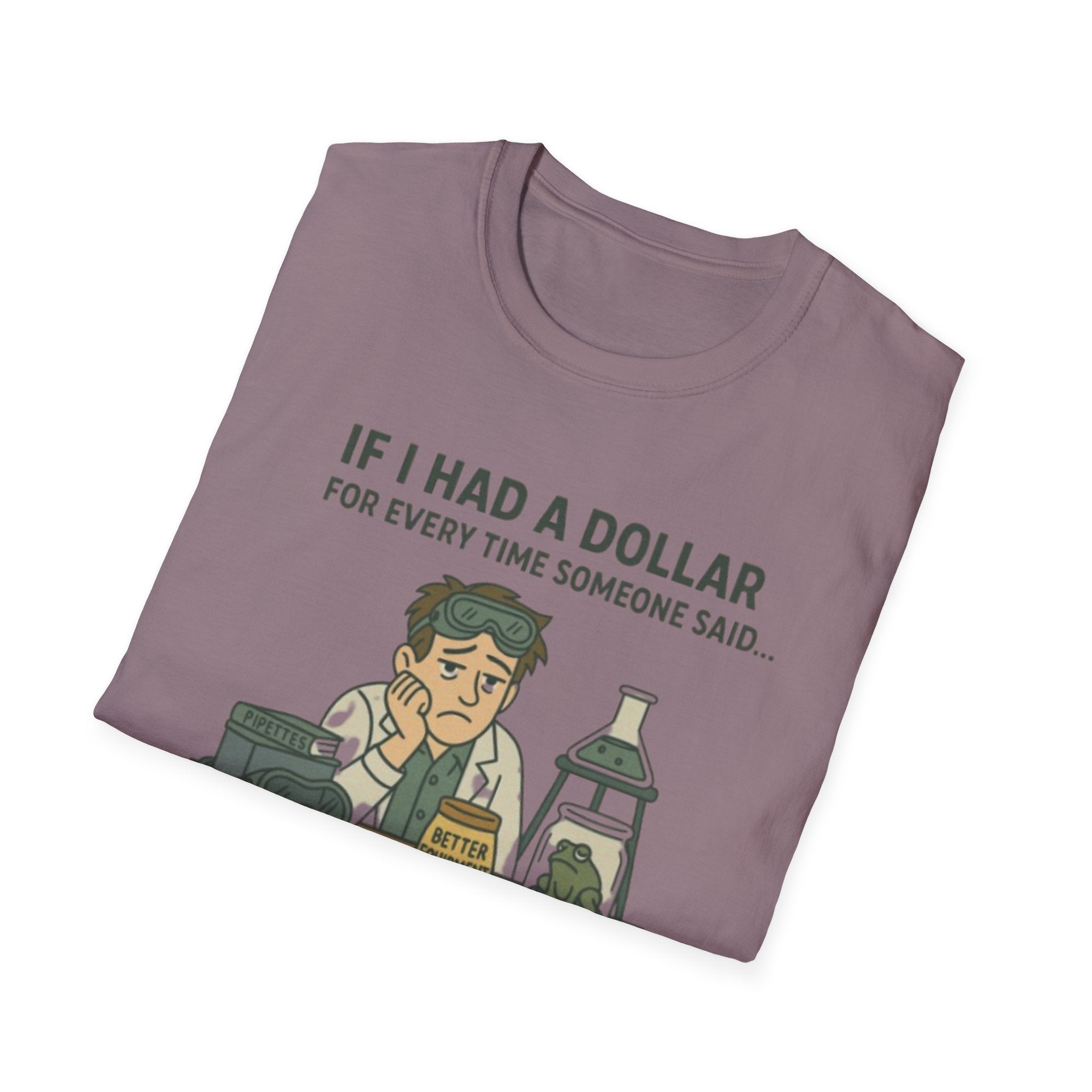 Science Teacher: If I had a dollar...