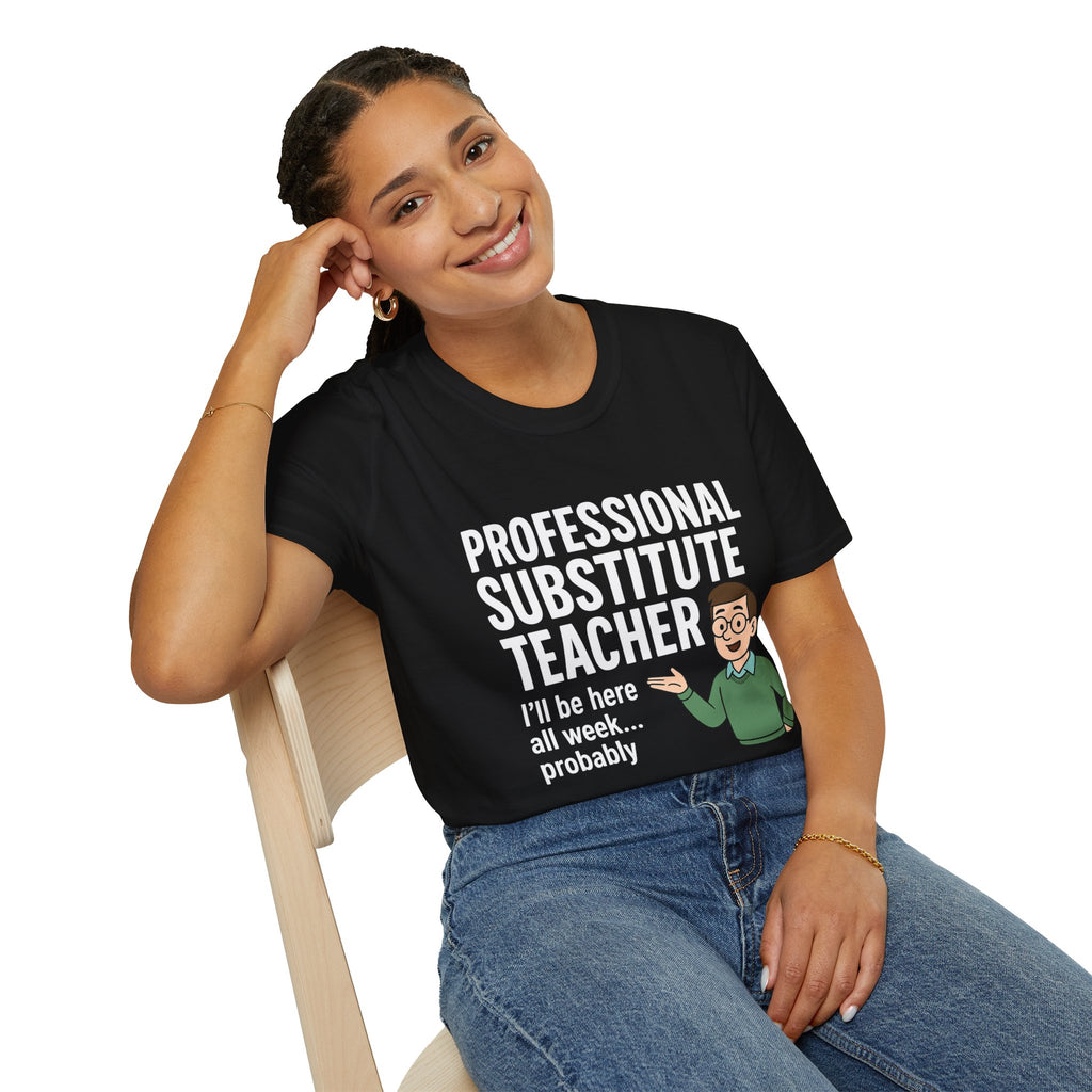 Professional Substitute Teacher!