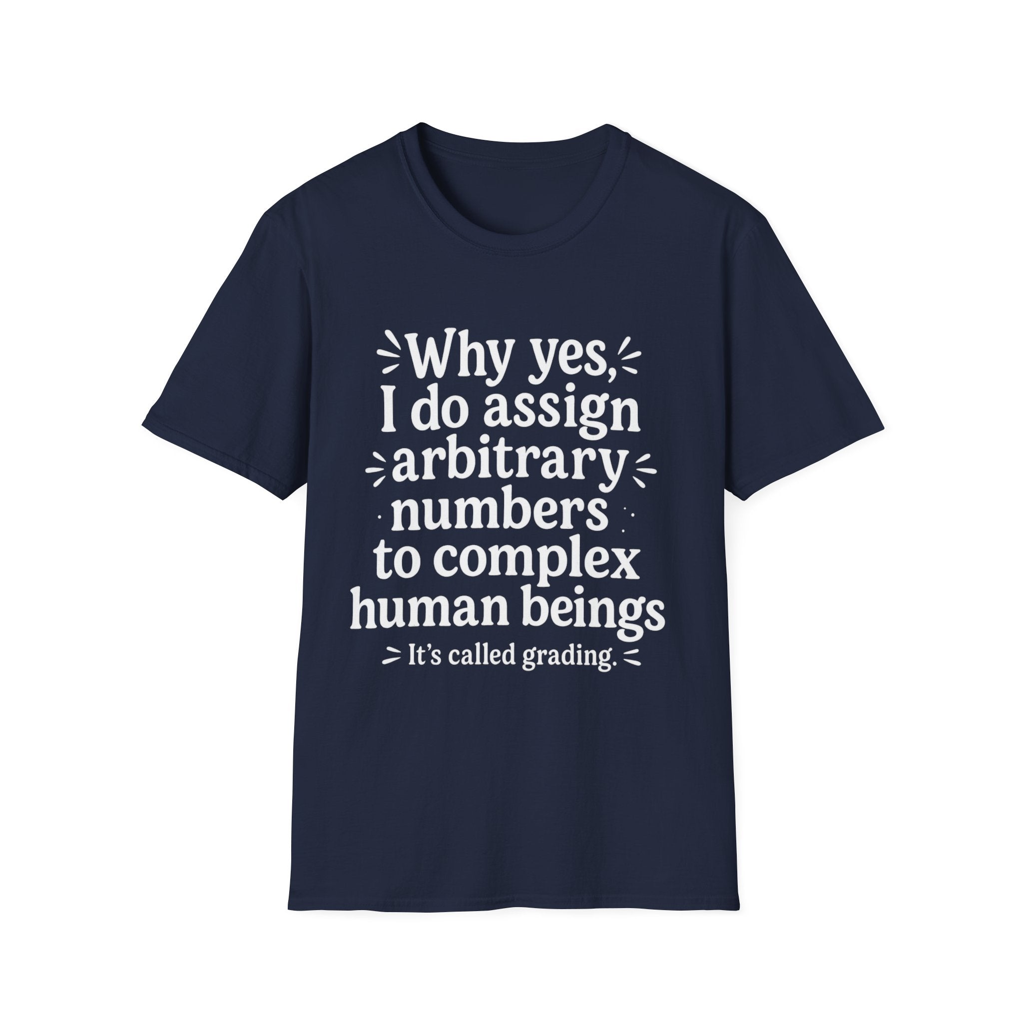 Arbitrary Numbers: It's Called Grading!