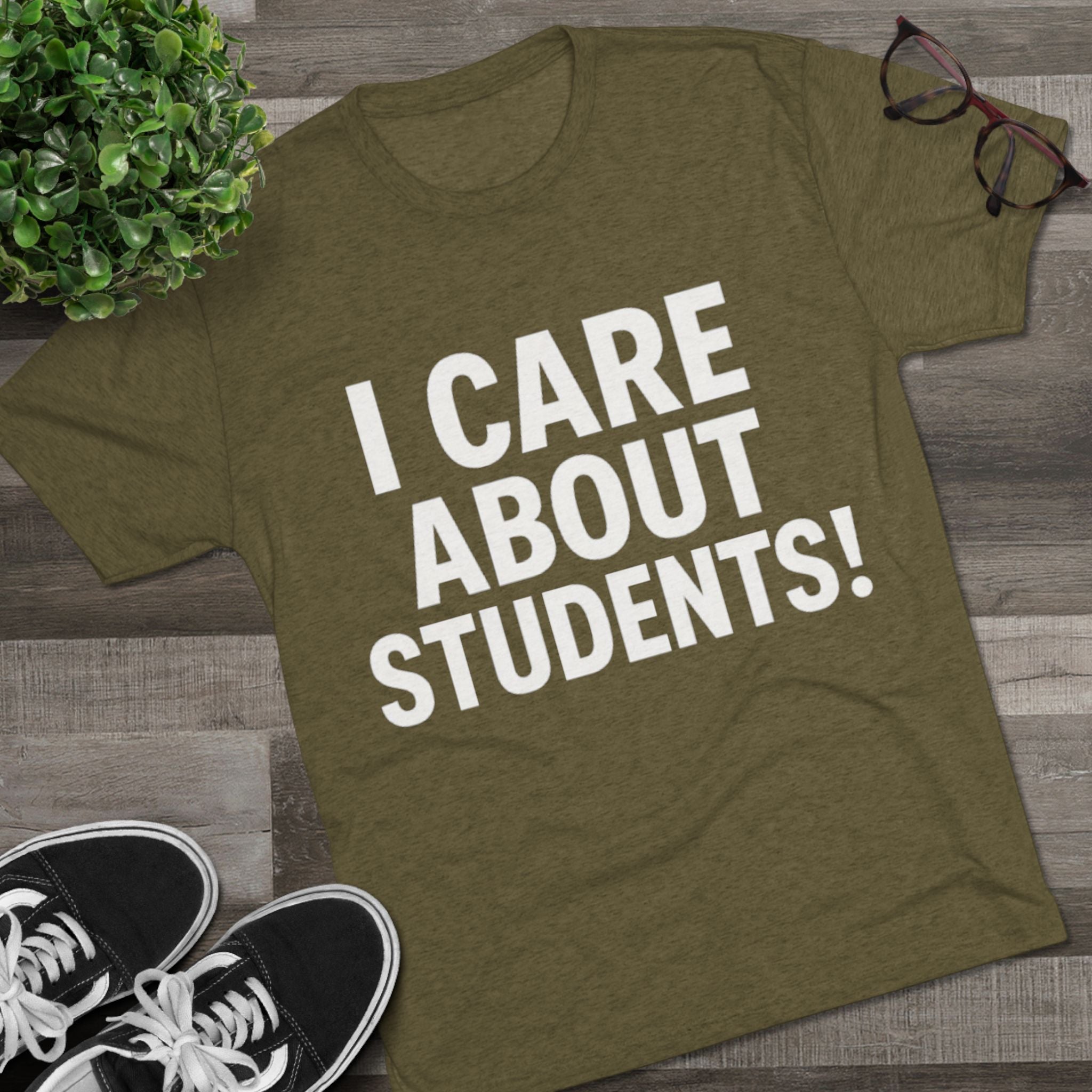 I Care About Students Tri-blend Crew Tee