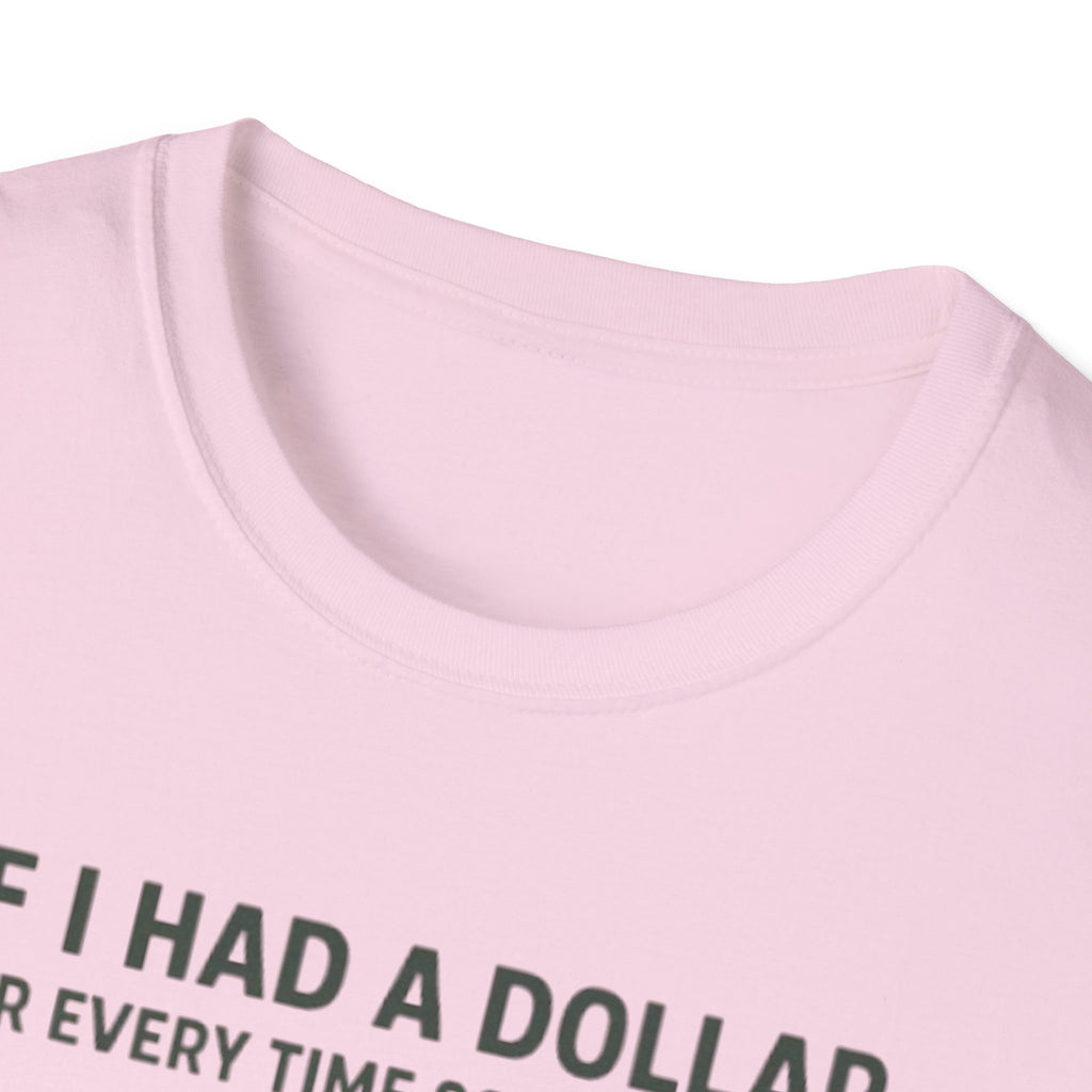 Science Teacher: If I had a dollar...