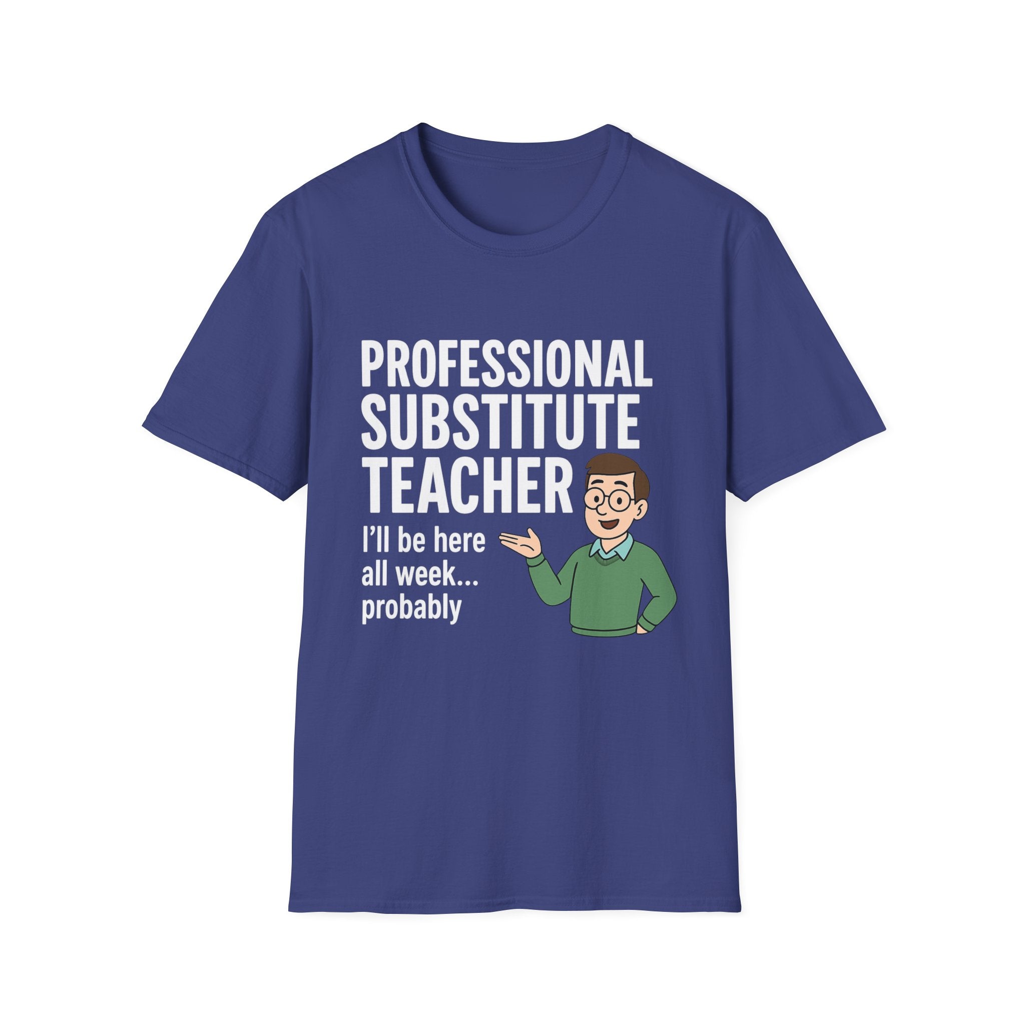 Professional Substitute Teacher!