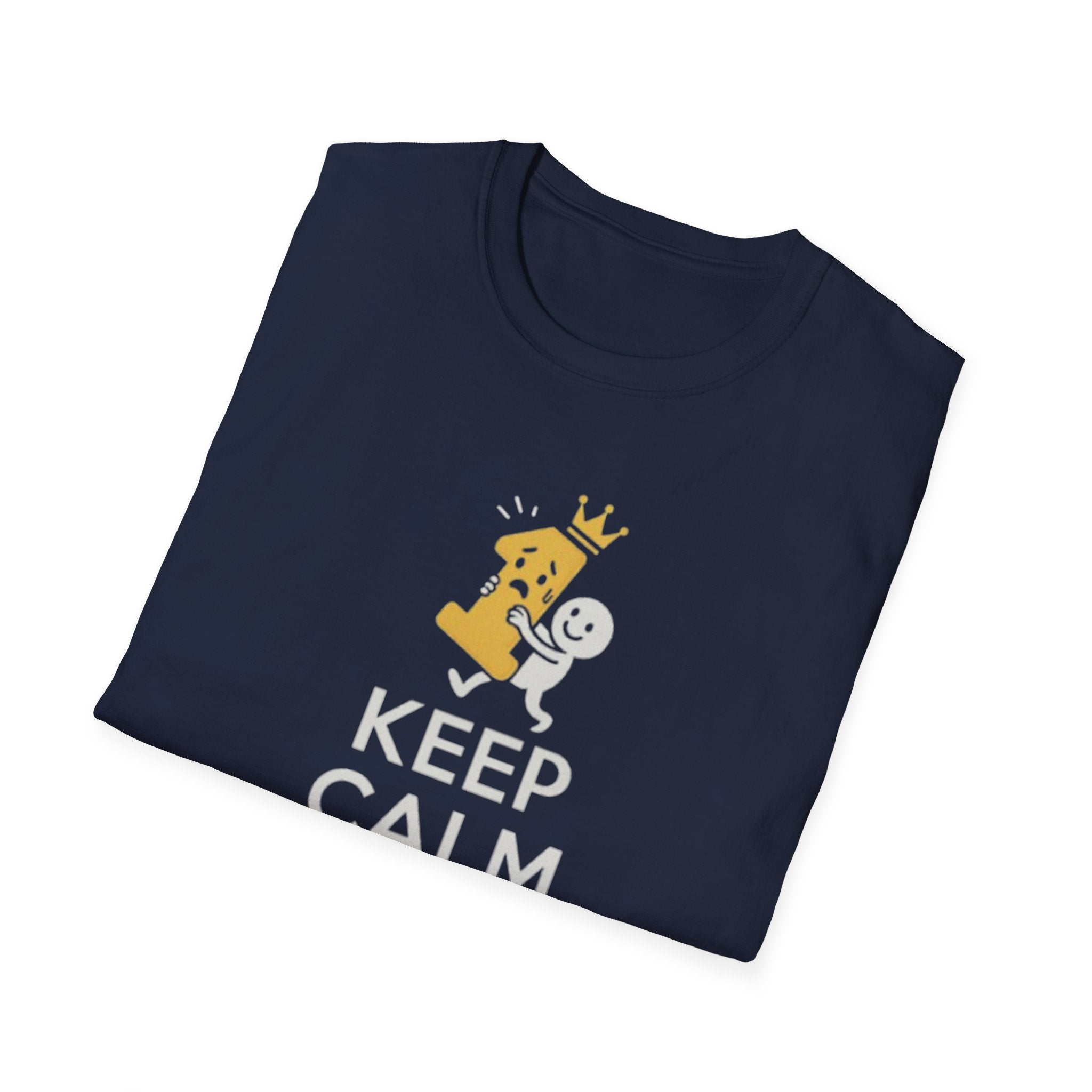 Keep Calm and Carry the One Unisex Soft style T-Shirt