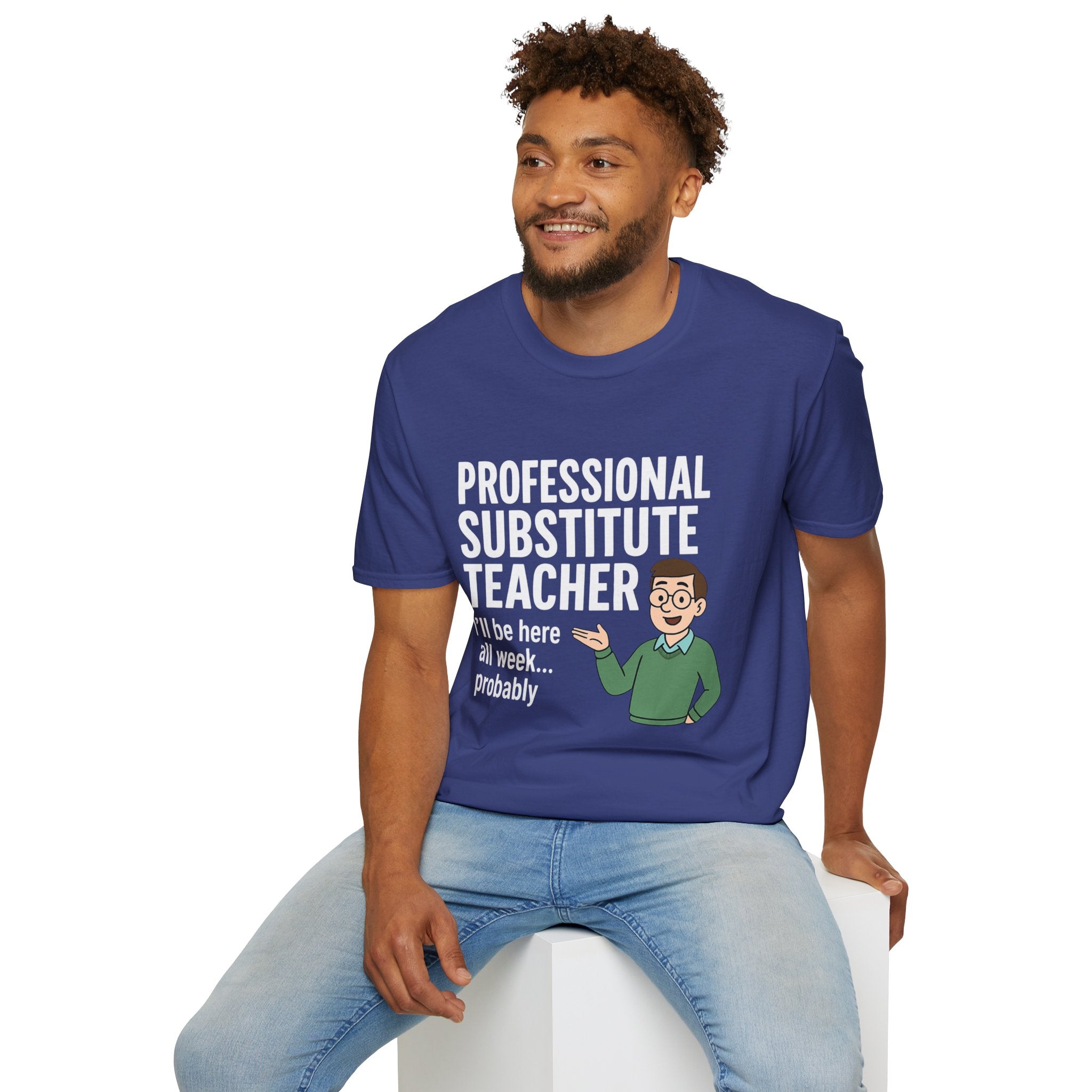 Professional Substitute Teacher!