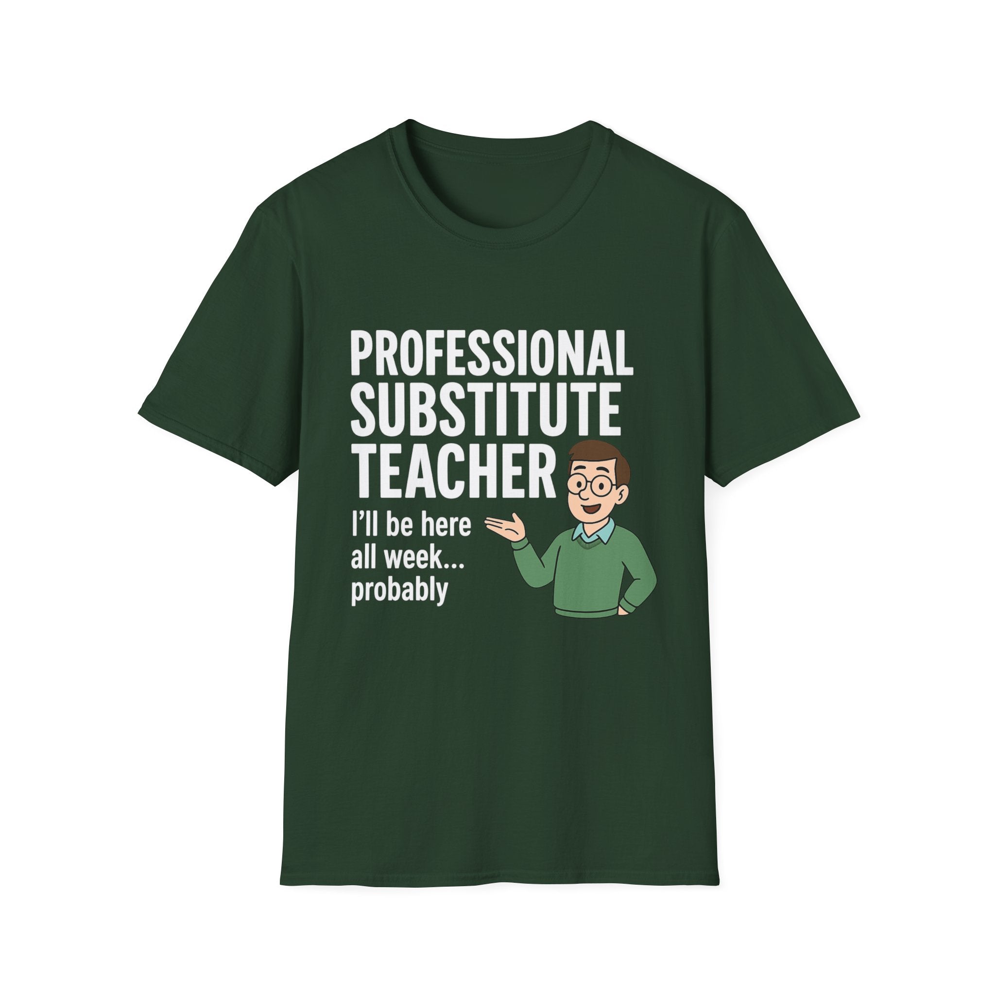 Professional Substitute Teacher!