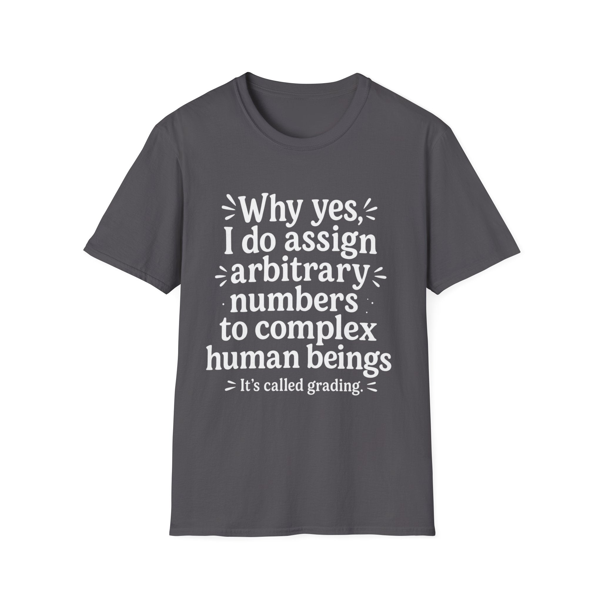 Arbitrary Numbers: It's Called Grading!