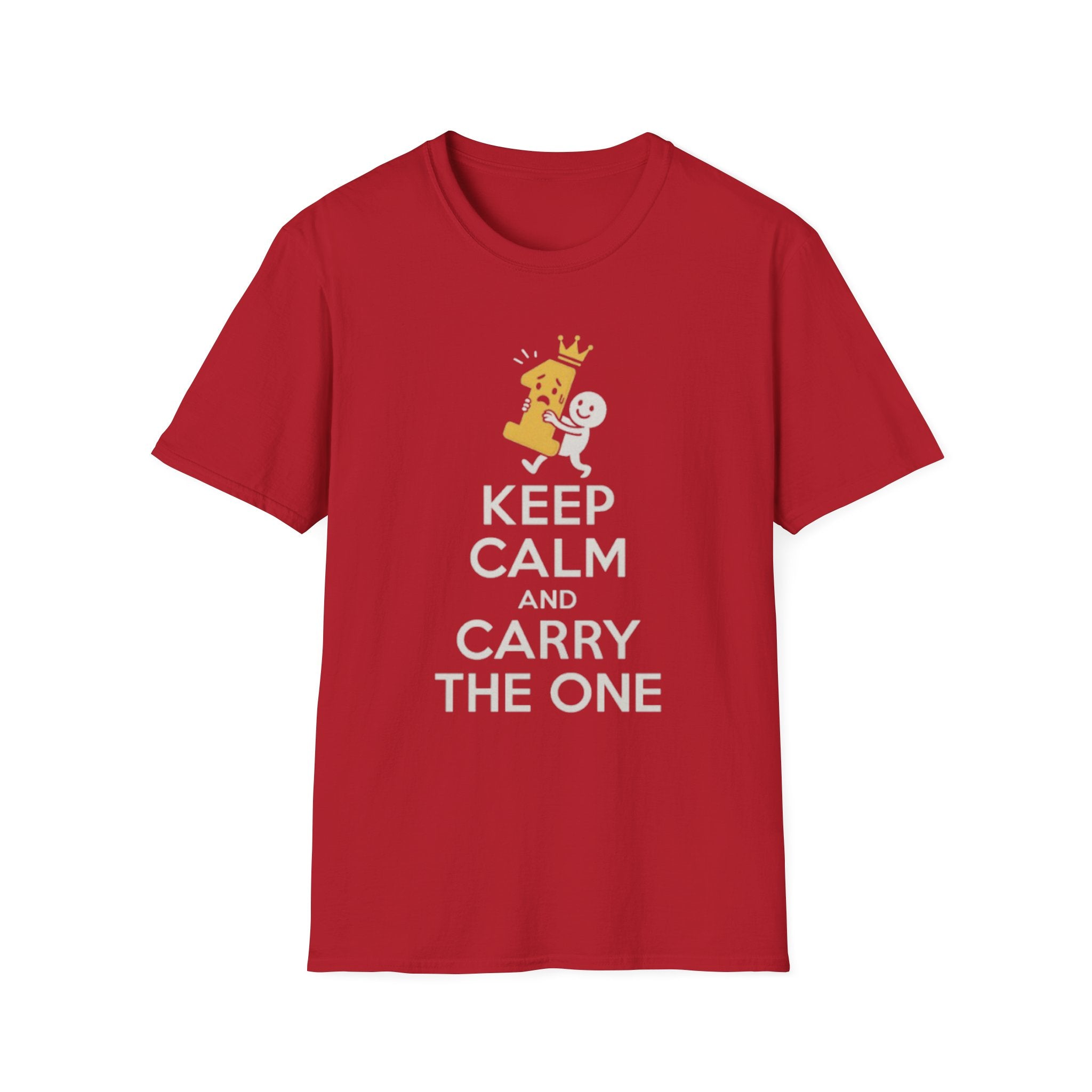 Keep Calm and Carry the One Unisex Soft style T-Shirt