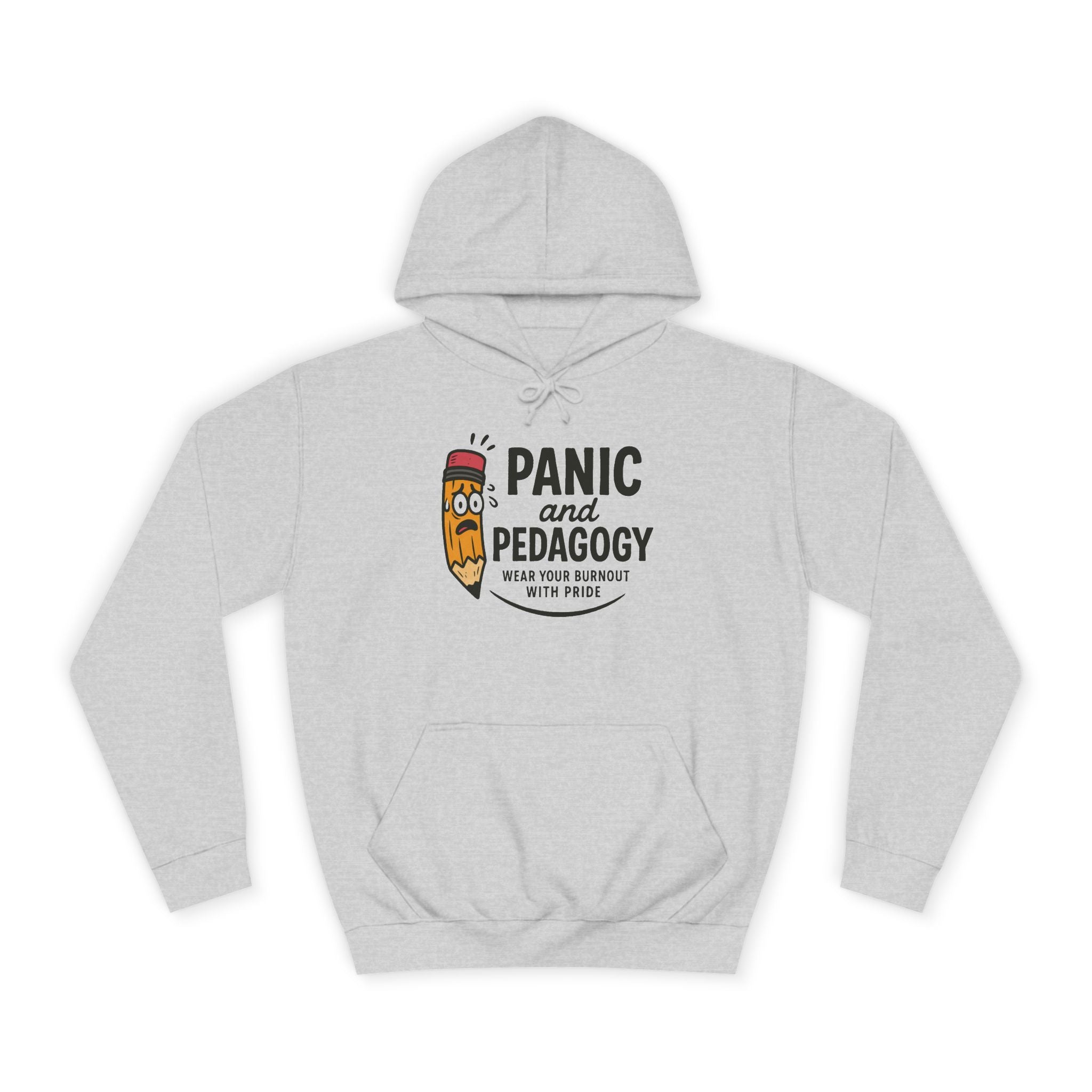 Panic and Pedagogy College Hoodie