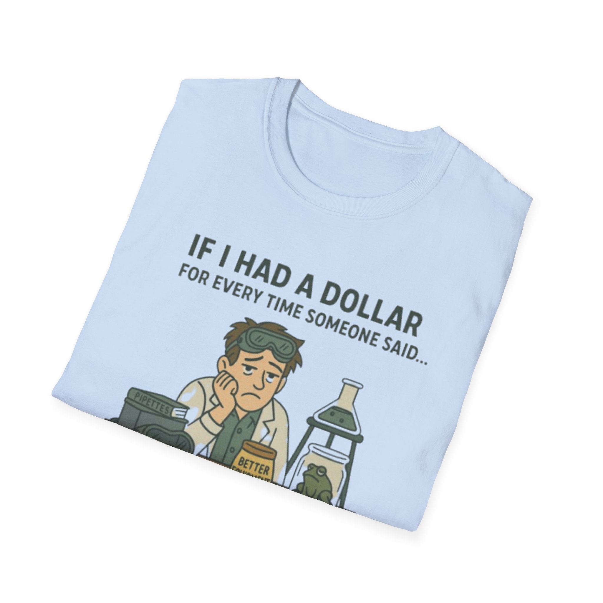 Science Teacher: If I had a dollar...