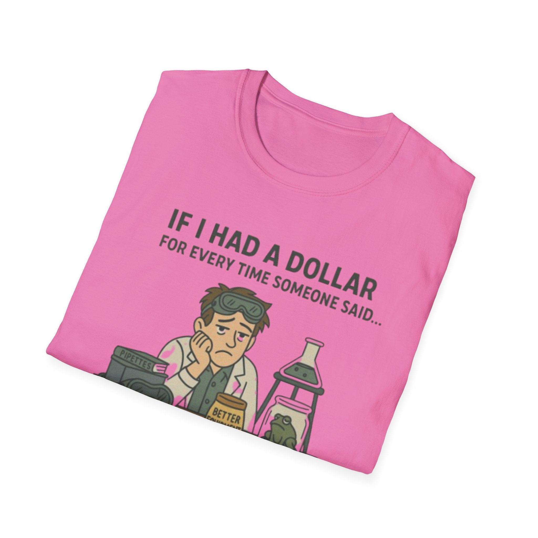 Science Teacher: If I had a dollar...