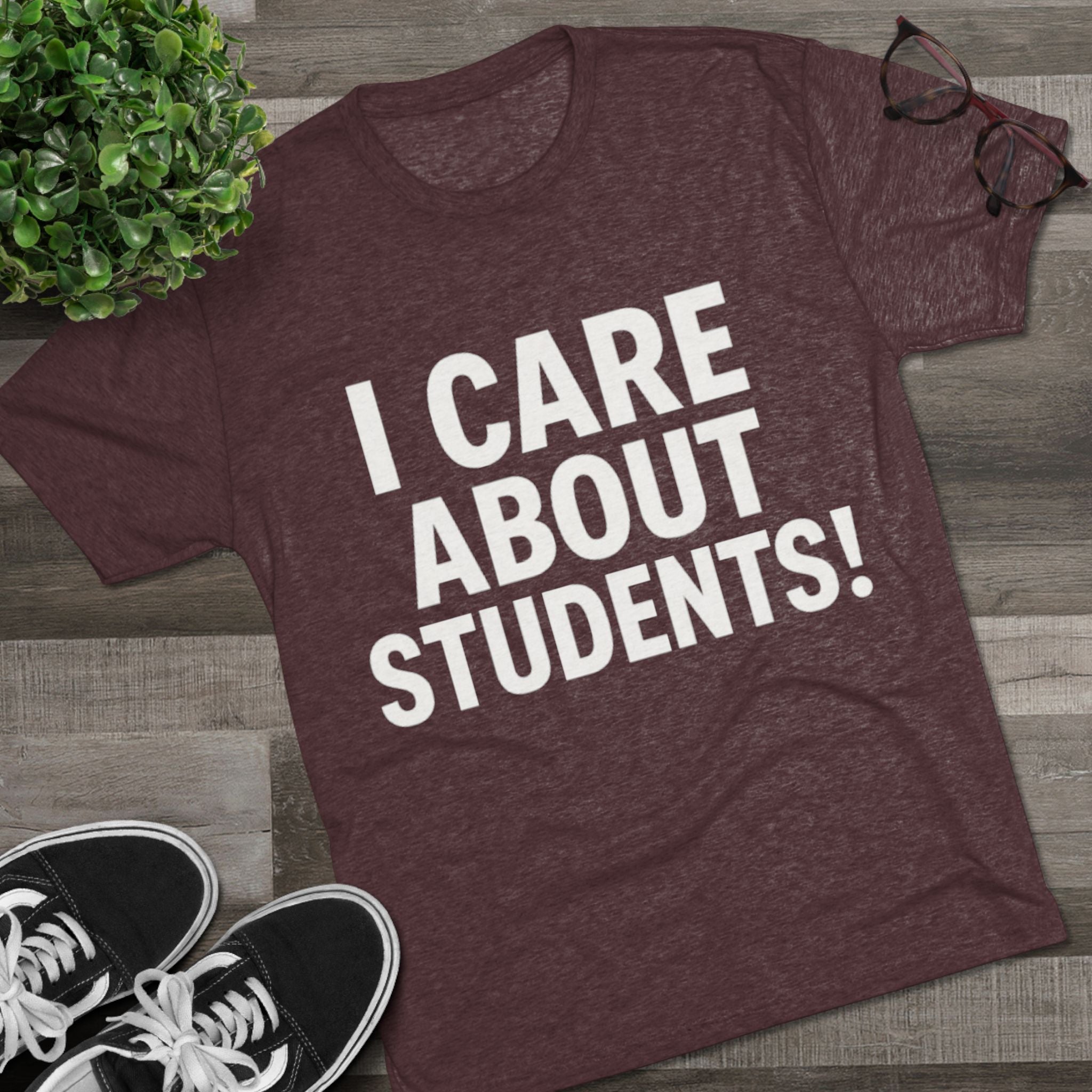 I Care About Students Tri-blend Crew Tee