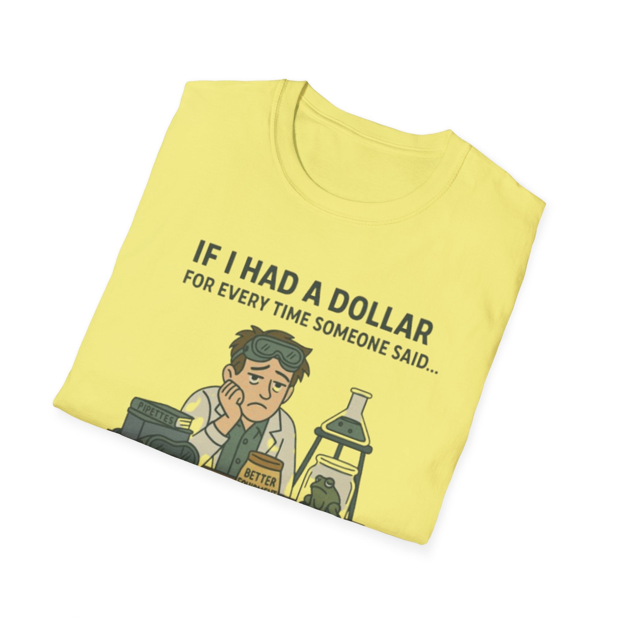 Science Teacher: If I had a dollar...